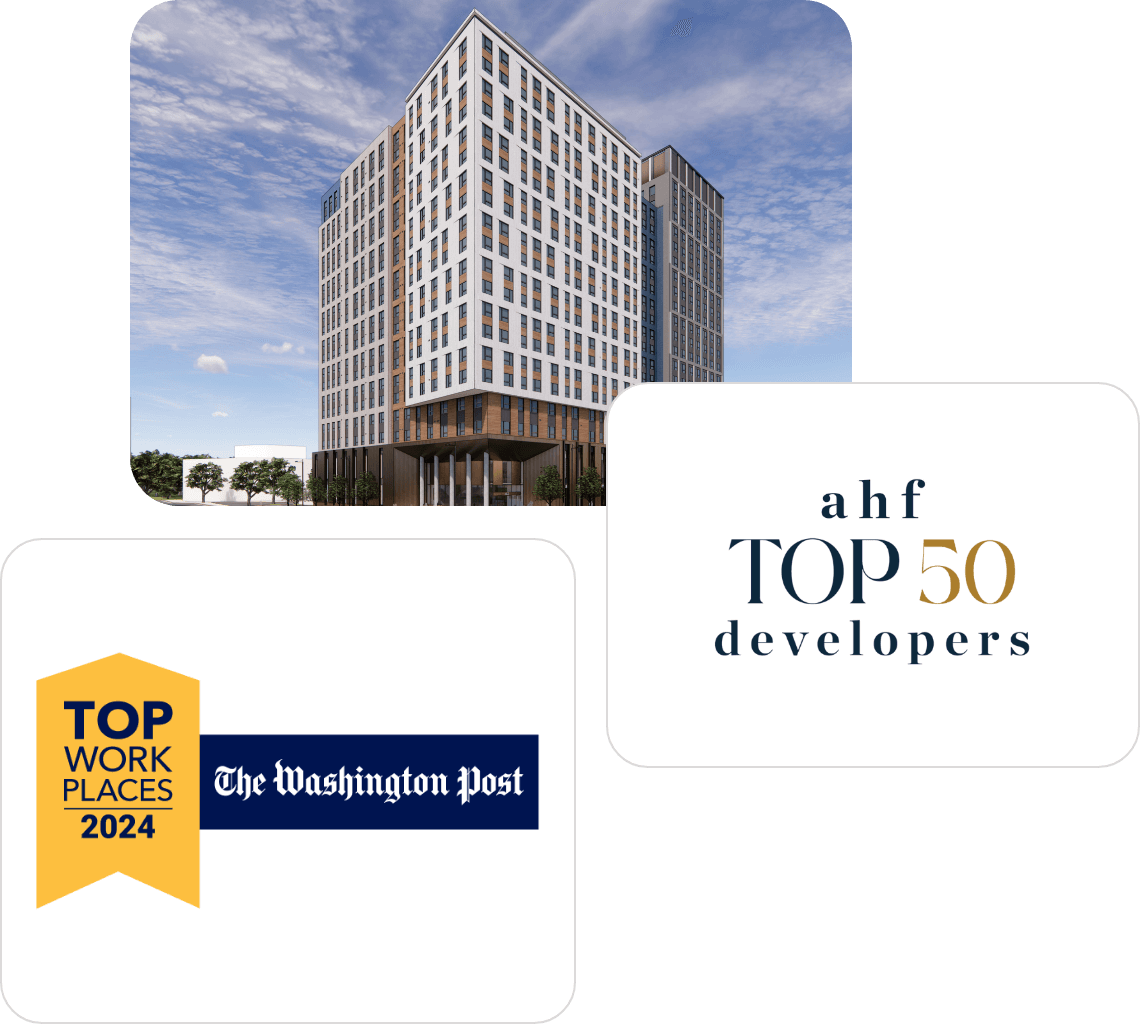 Affordable Housing Finance, Top 50 Affordable Housing Developers of 2023 Washington Post, Top Workplaces 2024 Washington Business Journal, Best Financing Deal of 2023: The Exchange at Spring Hill Station
